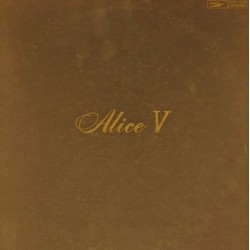 Пластинка Alice Alice V